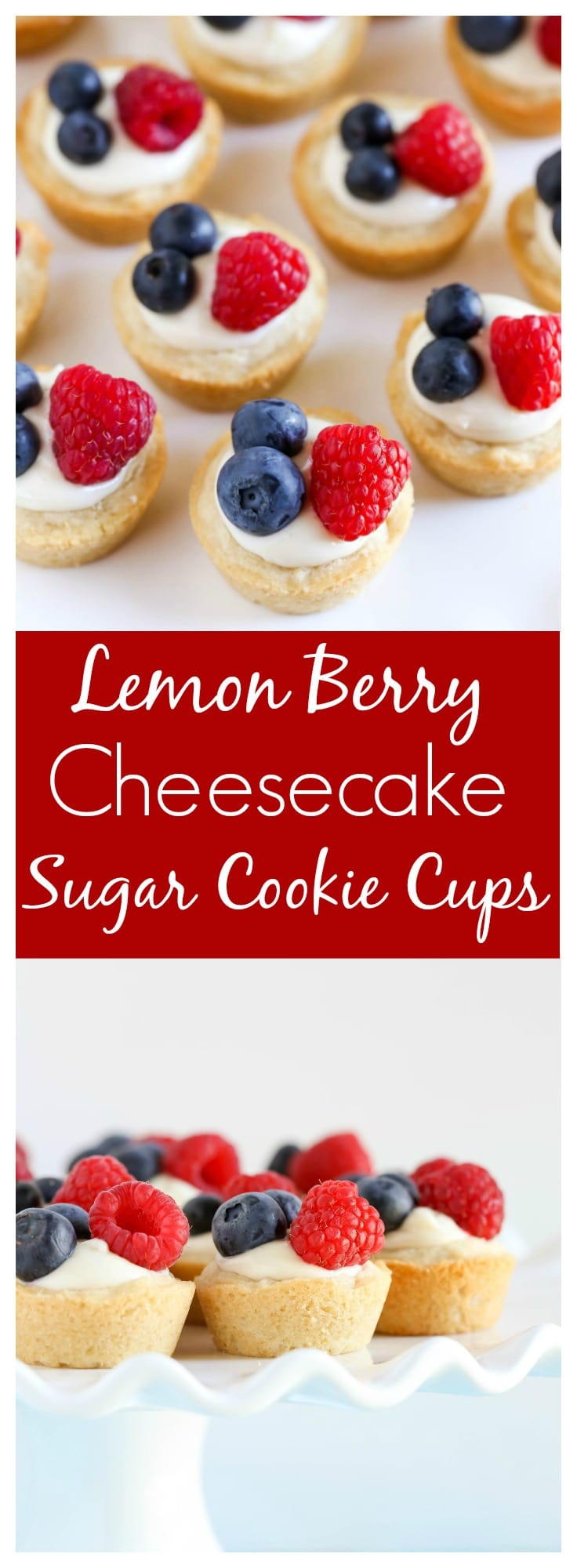 Sugar cookie cups filled with a no-bake lemon cream cheese filling and topped with fresh berries.  These Lemon Berry Cheesecake Sugar Cookie Cups make the perfect summer dessert!